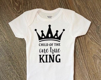 Child Of The One True King ~ Boy Baby Onesie®, New Baby Gift, Photo Shoot Outfit, Crown Shirt, Baby Bodysuit, Coming Home Outfit, Onesie