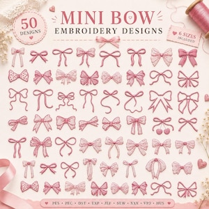 Pode incluir: Uma coleção digital de 50 designs de bordado de mini laços em vários estilos rosa. A imagem apresenta o texto MINI BOW EMBROIDERY DESIGNS, 50 DESIGNS, 6 SIZES INCLUDED, juntamente com uma lista de formatos de ficheiro: PES, PEC, DST, EXP, JEF, SEW, XXX, VP3, HUS.
