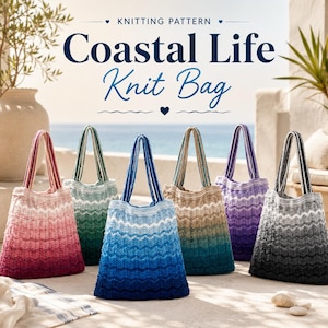 May include: Six knitted tote bags with a chevron pattern, each in a different gradient color scheme including pink, green, blue, tan, purple, and gray. The text "KNITTING PATTERN Coastal Life Knit Bag" is displayed above the bags in dark blue.