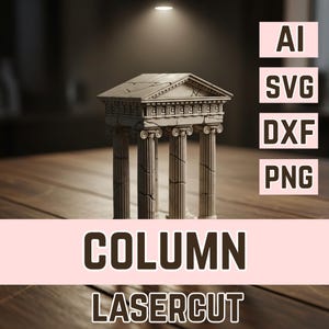 Greek Column Svg Png Dxf | Ancient Architecture Laser Cut File | Cricut & CNC Template