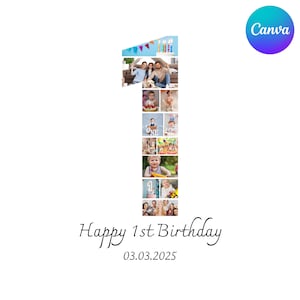 1st Birthday Number Collage: Editable Photo Poster Canva Template