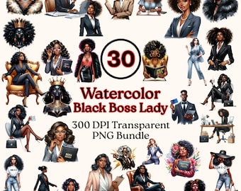 Pacchetto PNG di acquerello Black Boss Lady: 30 potenti donne clipart, PNG trasparente a 300 DPI