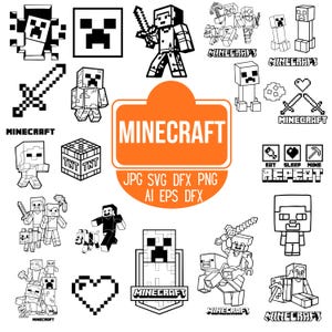 May include: A collection of black and white Minecraft digital graphic designs featuring pixelated characters, tools, and the word Minecraft. The central orange label displays the text MINECRAFT JPG SVG DFX PNG AI EPS DFX.