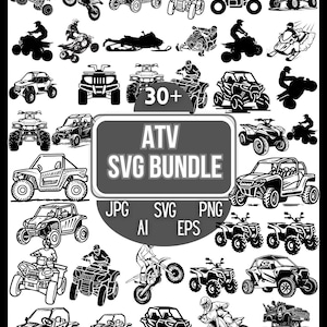 Op de afbeelding: Zwart-wit illustraties van verschillende ATV's, motorfietsen en terreinwagens. De afbeelding bevat de tekst "ATV SVG BUNDLE" met bestandsopties: JPG, SVG, PNG, AI en EPS. Er zijn meer dan 30 verschillende voertuigontwerpen.