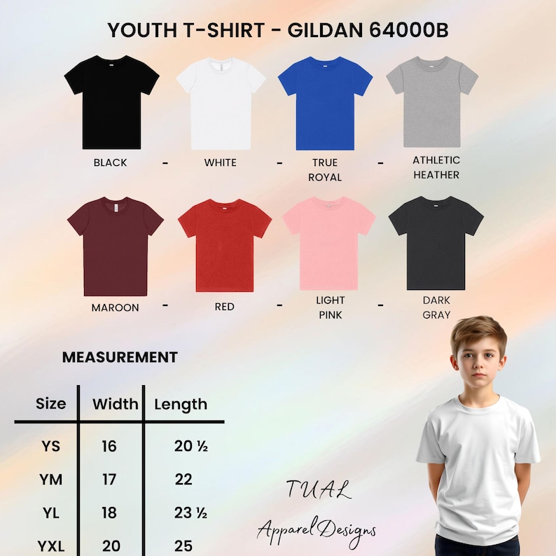 May include: A product image showcasing a variety of youth t-shirts in different colors, including black, white, and red. The image also displays size measurements, with a YS size having a width of 16 inches and a length of 20 1/2 inches. The brand name "TUAL Apparel Designs" is also visible.