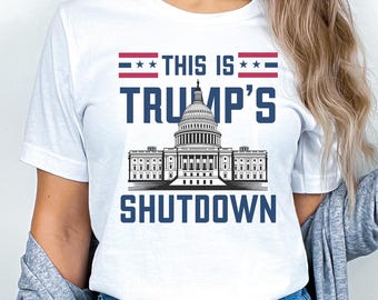 Save Healthcare From Government Shutdown Shirt, Trump's Shutdown Bad For US, Do the Right Thing Shirt, Political Tee, Shutdown Protest Tee