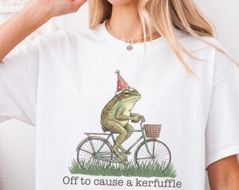 Off to Cause a Kerfuffle Frog Tshirt, Sarcastic Shirts, Funny Sayings, Adult Humor Shirt, Frog Meme Shirt, Mental Health Shirt, Funny Shirts