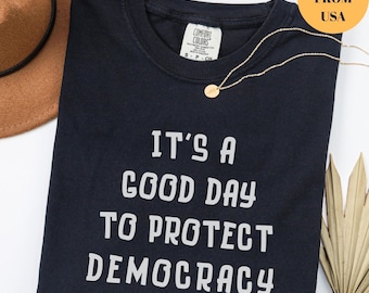 Comfort Colors® Political Shirts, Protect Democracy Shirt Tee,Womens Rights Tee Shirt,Democrat Shirt Women,Anti-Trump Shirt,Anti Fascism Top
