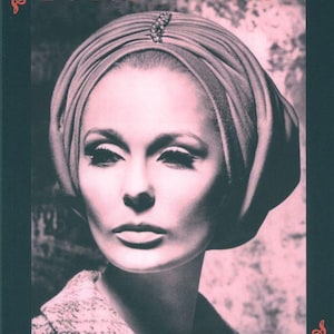 May include: A book cover featuring a pink-toned portrait of a person wearing a pleated turban with a central jeweled accent. The text reads 12 new hats and ...and how you can make them vintage hat designs with patterns in red lettering.