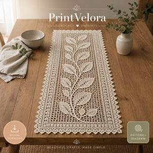 May include: A rectangular cream-colored crochet table runner featuring a central leaf vine motif and a scalloped border. The text PrintVelora Crochet Presents is visible at the top, with Digital Download and Pattern Diagram icons below.