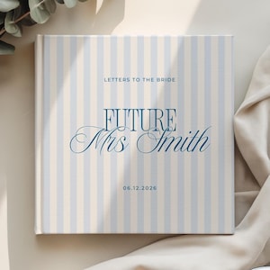 Custom Future Mrs Bachelorette Guest Book Bridal Shower Letters to the Bride Notebook Scrapbook Keepsake Memory Album Gift Hen Party
