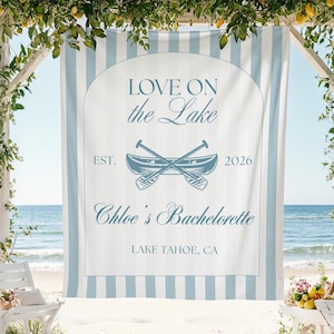 Love on the Lake Bachelorette Wall Tapestry Banner Personalized Last Toast Coast Backdrop Bridal Shower Custom Decor Keepsake Bach Hen Party