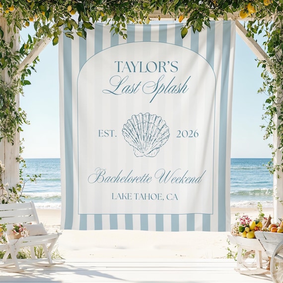 Last Splash Bachelorette Wall Tapestry Banner Personalized Last Toast Coast Backdrop Lake Bridal Shower Custom Decor Keepsake Bach Hen Party