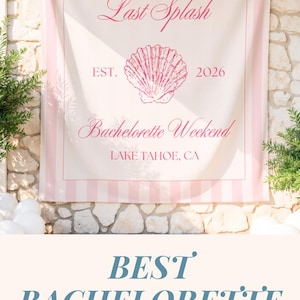 Pode incluir: Uma faixa retangular de tecido com listras verticais e um design de arco central. O texto diz Taylor's Last Splash, Est. 2026, Bachelorette Weekend e Lake Tahoe, CA, com uma ilustra&ccedil;&atilde;o de concha no centro do arco.