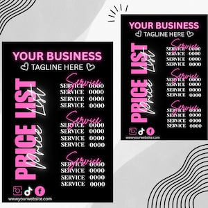 May include: Two black price list templates with pink and white text. The text includes "YOUR BUSINESS", "TAGLINE HERE", "PRICE LIST", and "Service 0000". Social media icons and a website address are at the bottom.