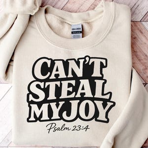 Can’t Steal My Joy Png, Psalm 23:4 Christian Graphic Png, Faith Based Bible Verse Png, Religious Gift Church Friend