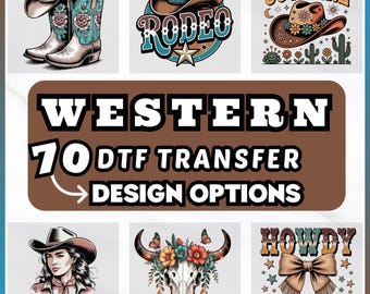 Western DTF Transfers – Rodeo, Cowboy, Cowgirl Designs - Ready to Press ,70 Design Options