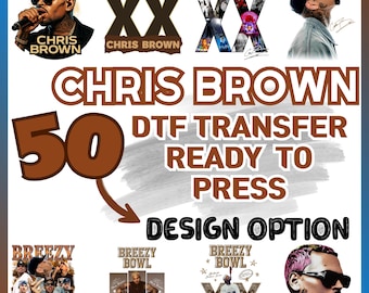 Chris Brown Breezy Bowl DTF Transfer: 50 Design Options, Hip Hop R&B
