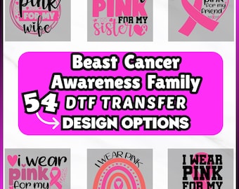 Breast Cancer Awareness Family DTF Transfer - Pink Ribbon Support Design, 54 Options