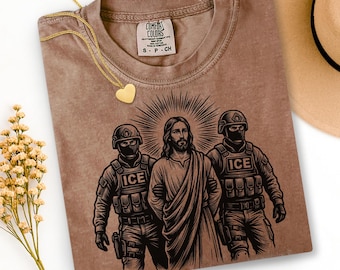 Jesus Arrested Parody Anti ICE Shirt | pro immigration top, immigrant rights tee | Sarcastic Political Street Art Graphic