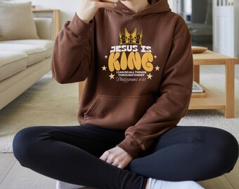 Custom Jesus Is King Hoodie | Christian Hoodies | Faith Over Fear | Bible Verse Hoodie