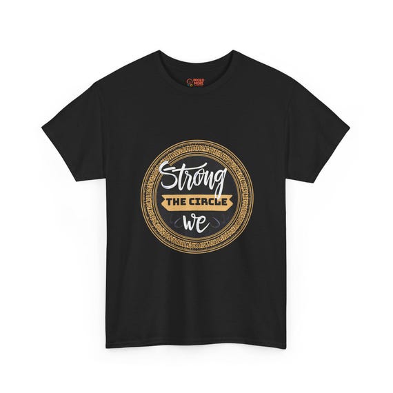 Strong Together Unisex Heavy Cotton Tee, Motivational Shirt, Casual Wear, Gift for Friends, Inspirational Tee