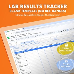 Puede incluir: Una plantilla digital de seguimiento de resultados de laboratorio que se muestra en la pantalla de una tableta. La hoja de cálculo está etiquetada como "Lab Results Tracker - Blank" e incluye campos para los resultados de los análisis de sangre. La imagen también presenta el texto "Editable Spreadsheet" y "Fill in and Print".