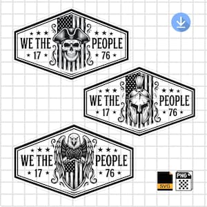 May include: Three black and white hexagonal stickers featuring the text WE THE PEOPLE 1776. The top sticker shows a skull in a tricorn hat, the middle shows a Spartan helmet, and the bottom shows an eagle with a shield, all with American flag motifs.