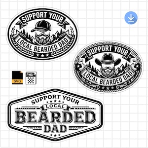 Könnte beinhalten: Drei schwarz-weiße Aufkleber mit dem Text "Support Your Local Bearded Dad". Ein Aufkleber zeigt eine Baseballkappe, ein anderer einen Cowboyhut und der dritte ein kühnes, geometrisches Design. Die Aufkleber enthalten Berg- und Sterngrafiken.