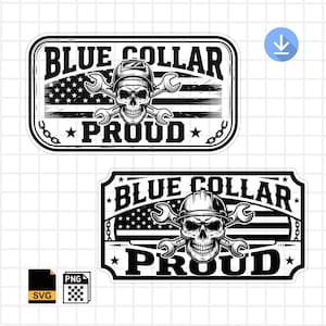 May include: Two black and white stickers with the text "BLUE COLLAR PROUD". One sticker features a skull wearing a welding helmet and crossed wrenches over an American flag. The other sticker features a skull wearing a hard hat and crossed wrenches over an American flag.