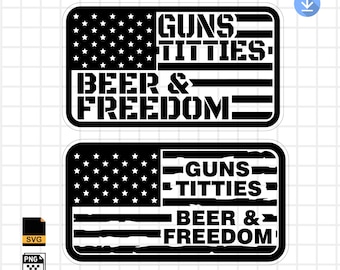 Guns Titties Beer Freedom SVG Hat Patch | Funny Adult Patriotic PNG | Laser Engraving Leather Patch Cut File Design | 4th of July SVG