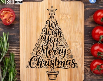 Christmas Tree Laser Engraving Design | We Wish You a Merry Christmas SVG PNG | Glowforge & xTool File for Cutting Boards and Holiday Decor