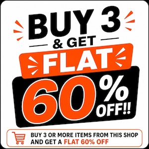May include: A square graphic with a white background featuring bold black and orange text that reads BUY 3 & GET FLAT 60% OFF. Below this, a smaller orange-bordered box contains a shopping cart icon and the text BUY 3 OR MORE ITEMS FROM THIS SHOP AND GET A FLAT 60% OFF.