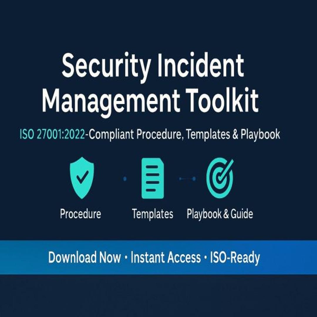 Security Incident Management Toolkit – ISO 27001:2022 - Premium Bundle ...