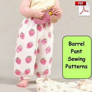 Barrel Pants Pattern for Beginners Toddler PDF, Sweatpants  Pant Clothing Idea Baby Sewing Patters Size 9M To 10 Y