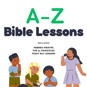 Pode incluir: Capa do livro A-Z Bible Lessons com ilustrações de crianças. O título é em verde e azul escuro. O livro inclui lições sobre meses hebraicos, 24 princípios e dias de festa. O autor é Jayme D. Grant.