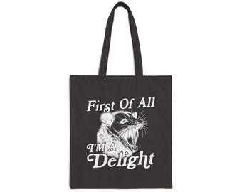 Allereerst I'm a Delight - milieuvriendelijke draagtas van katoencanvas