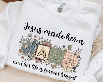Sudadera cristiana con estampado floral "Jesús la hizo mamá" / Regalo religioso para el Día de la Madre