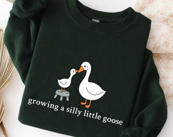 Sudadera para anunciar el embarazo "Growing A Silly Little Goose" - Regalo para baby shower y Día de la Madre