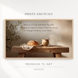 Frame TV Art - Bless Us Oh Lord Prayer Scripture Art - Christian Minimal Wall Art, Bread and Cup Still Life, Bread and Wine, The Last Supper
