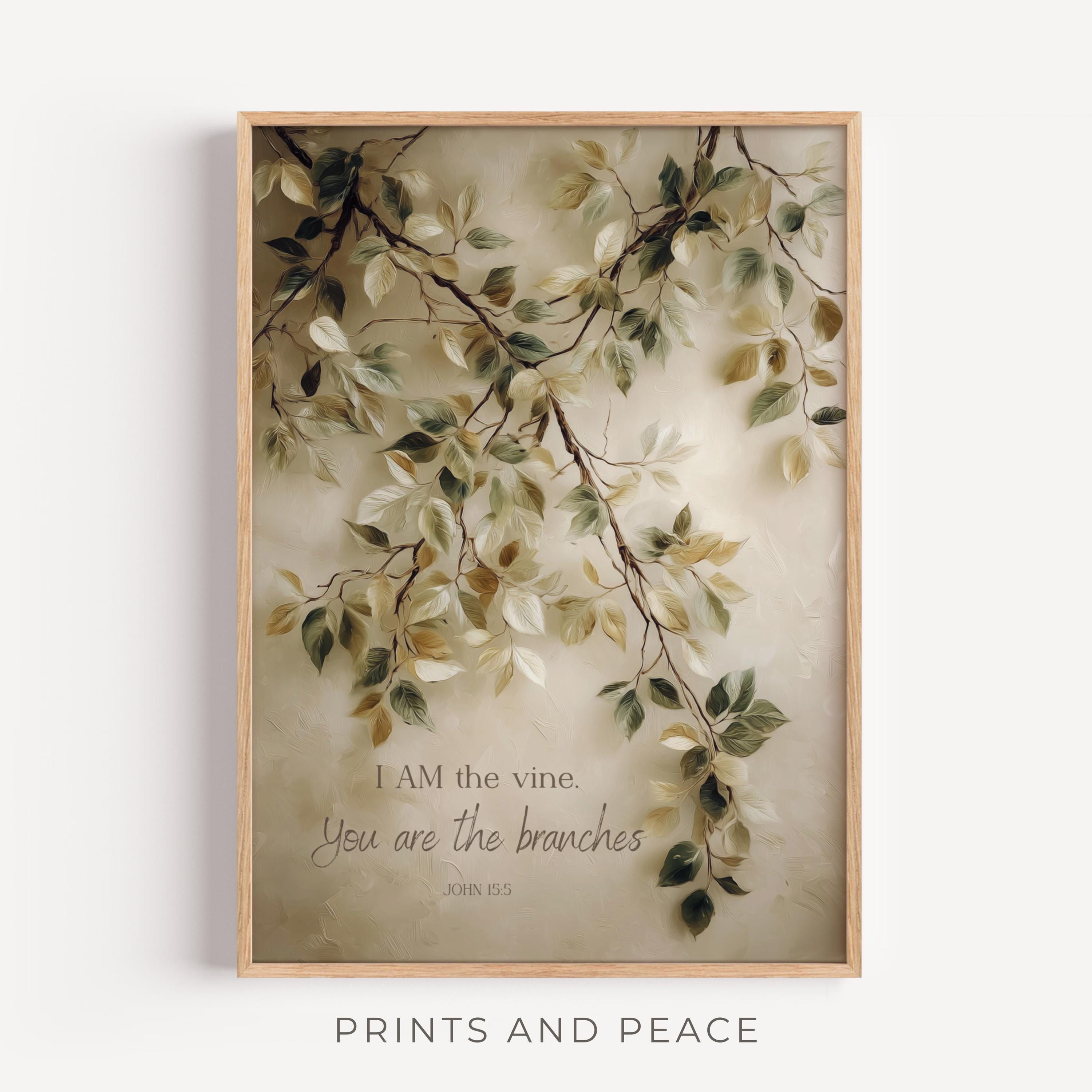 I Am the Vine Scripture Wall Art, John 15:5 Bible Verse Print ...