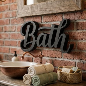 Bath Word Sign, Bathroom Shelf Decor, Bathroom Wall Decor, Cursive Script Sign, Farmhouse Bathroom Decorations, Housewarming Gift