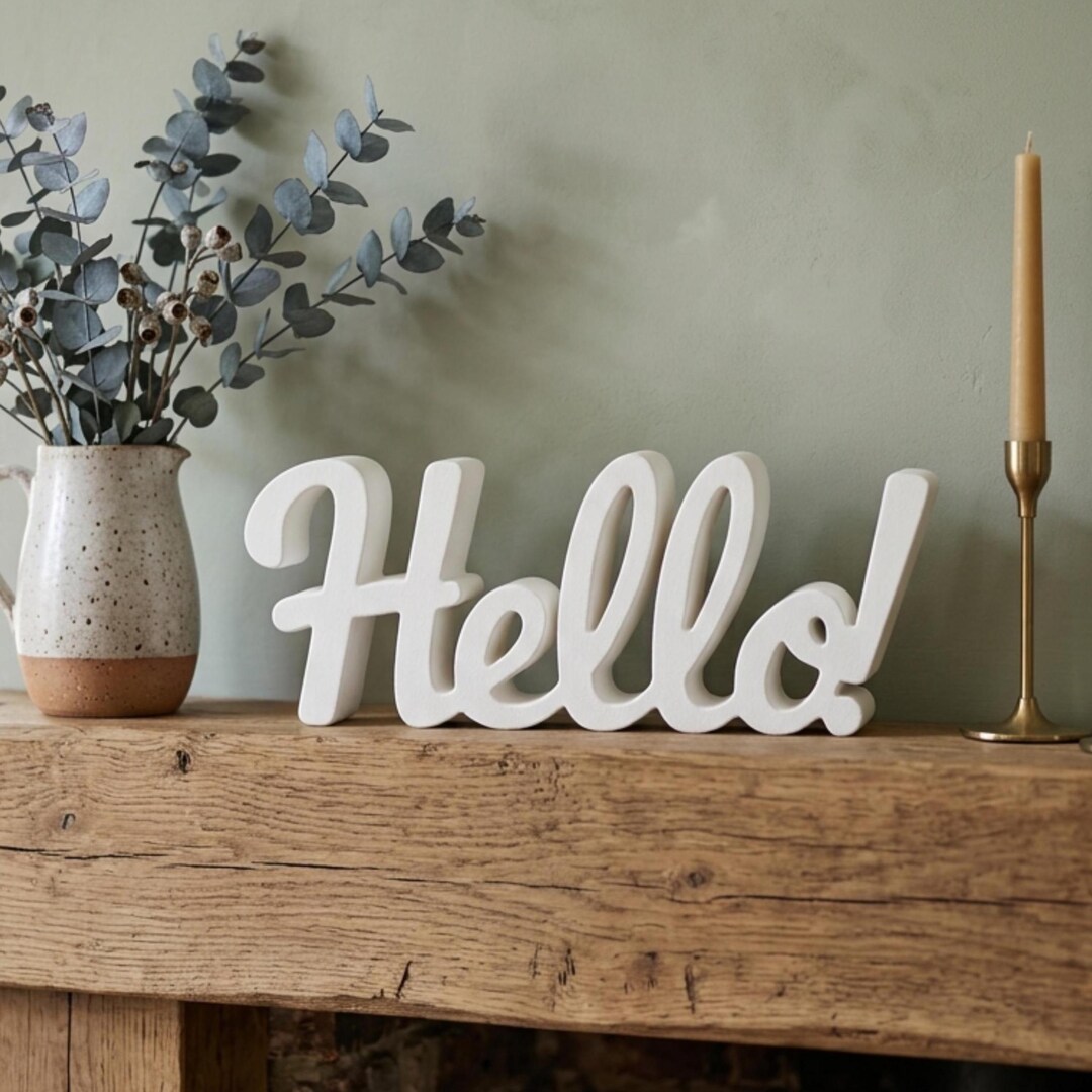 Freestanding Cursive Hello Sign, Farmhouse New Home Decor, PLA Plastic ...