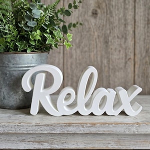 Relax Script Sign – Modern Farmhouse Mantle Decor, Freestanding Word Art