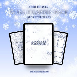 Op de afbeelding: Drie digitale tablets met bloemmotieven en tekst, tegen een lichtblauwe achtergrond met sneeuwvlokaccenten. De tekst bevat "AZURE BOTANICS", "COBALT GARDEN PACK" en "SECRET FLORALS". Eén tablet toont "LA POÉSIE DE L'ORDINAIRE".