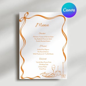Puede incluir: Una tarjeta de menú blanca con un borde decorativo naranja y texto. El menú incluye opciones de entrantes, platos principales y postres. El logotipo de Canva está en la esquina superior derecha. Los elementos del menú incluyen Filete Mignon a la parrilla y Panna Cotta de vainilla.