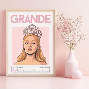 Ariana Grande as Glinda the Good Witch in Wicked Movie Part 1 with Cynthia Erivo Musical Theatre Broadway Poster Fan Art (Digital Download)