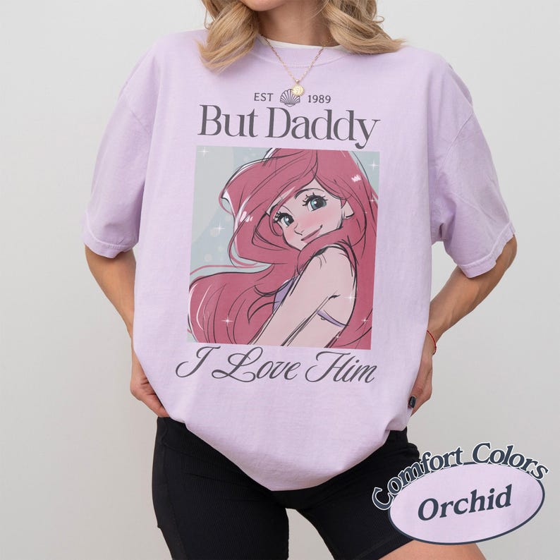Komfort Farben Retro aber Papa ich liebe ihn Shirt, Vintage kleine Meerjungfrau Shirt, Disney Prinzessinnen Shirt, Disney Girl Trip T-Shirt Orchid