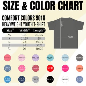 May include: Size and color chart for a Comfort Colors 9018 heavyweight youth t-shirt. The chart includes measurements in inches for sizes XS to XL, along with a color palette featuring shades like red, black, and blue.