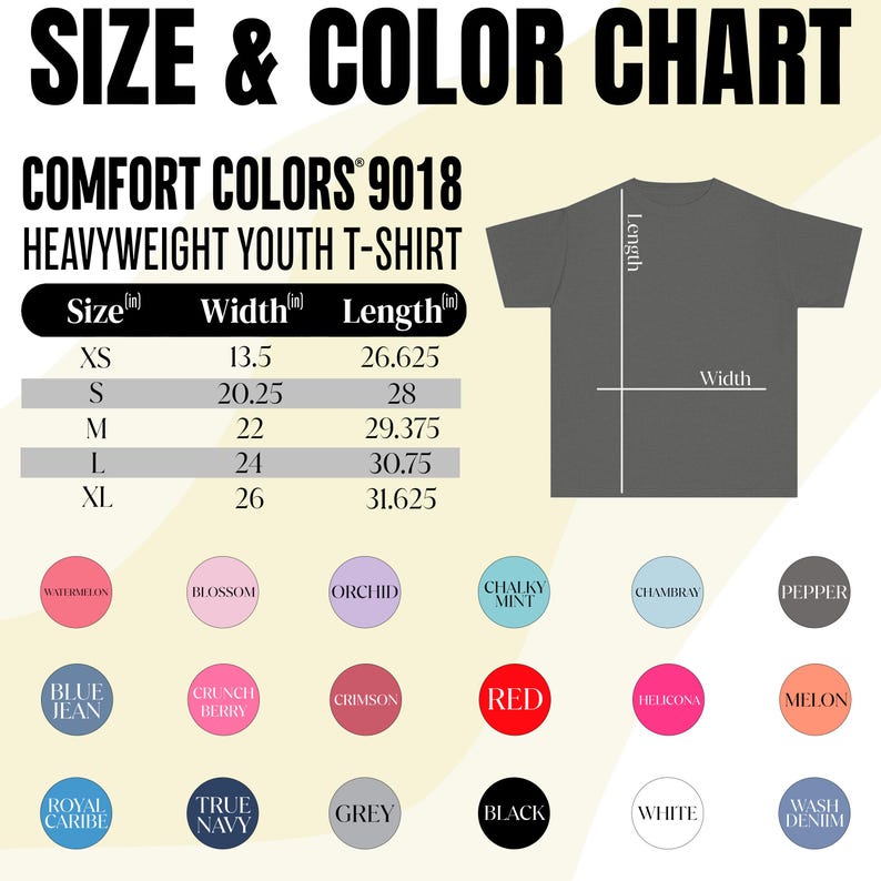 May include: Size and color chart for a Comfort Colors 9018 heavyweight youth t-shirt. The chart includes measurements in inches for sizes XS to XL, along with a color palette featuring shades like red, black, and blue.